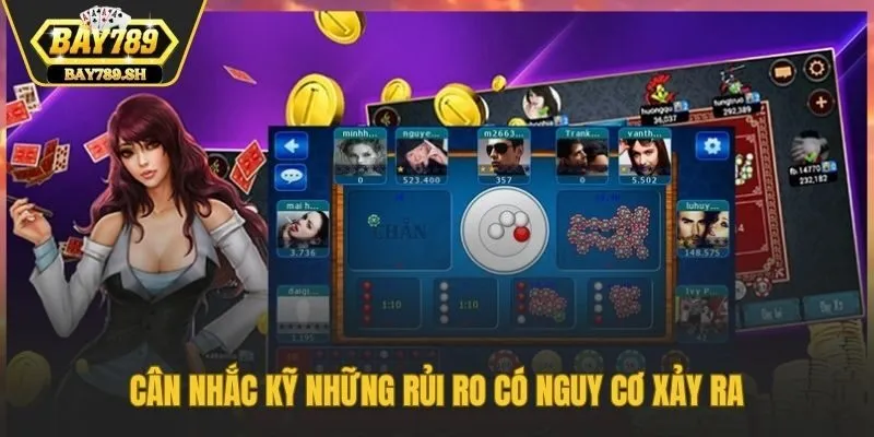 Cân nhắc kỹ những rủi ro có nguy cơ xảy ra