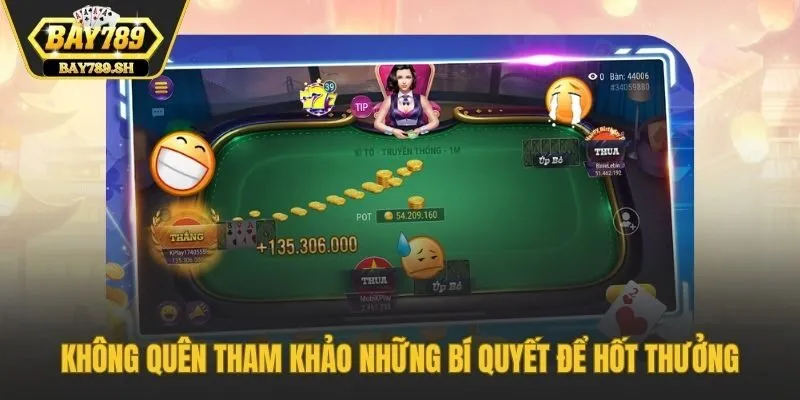 Không quên tham khảo những bí quyết để hốt thưởng