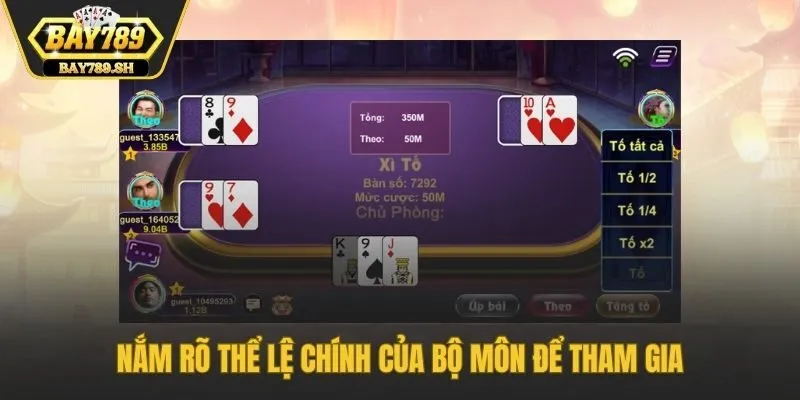 Nắm rõ thể lệ chính của bộ môn để tham gia