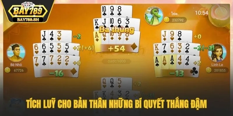 Tích luỹ cho bản thân những bí quyết thắng đậm
